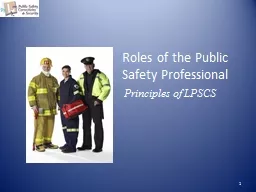 Roles of the Public  Safety Professional