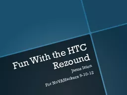 Fun With the HTC  Rezound