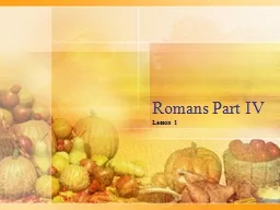 Romans Part IV Lesson 1 Romans 1:1-17