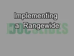 Implementing a  Rangewide