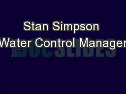Stan Simpson Water Control Manager