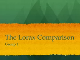 The  Lorax  Comparison  Group 1