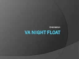 VA Night Float Orientation
