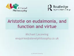 Aristotle on eudaimonia, and function and virtue