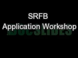 SRFB Application Workshop