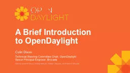 A Brief Introduction to OpenDaylight