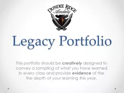 Legacy Portfolio This portfolio should be