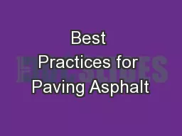 Best Practices for Paving Asphalt