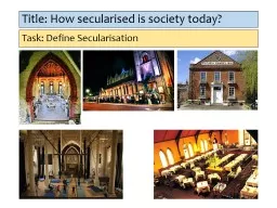 Title: How secularised is society today?