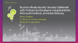 Business Ready Security: Securely Collaborate with Partners and Employees Using SharePoint,