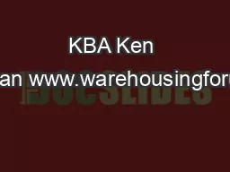 KBA Ken Ackerman www.warehousingforum.com
