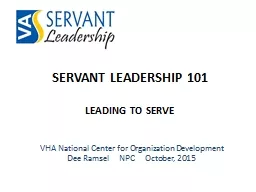 Servant Leadership 101 Leading to