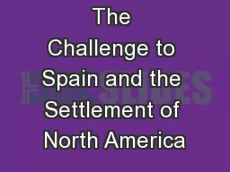 Chapter 2:   The Challenge to Spain and the Settlement of North America