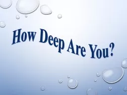 How Deep Are You? Measuring spiritual depth