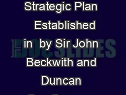 YOUTH SPORT TRUST SPORT CHANGES LIVES Strategic Plan   Established in  by Sir John Beckwith and Duncan Goodhew we have a proven track record of making an impact in PE and school sport