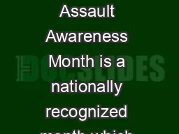 SAAM Situation Sexual Assault Awareness Month is a nationally recognized month which occurs