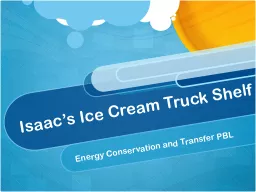 Isaac’s Ice Cream Truck Shelf