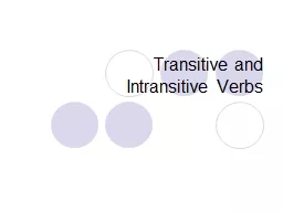 Transitive and  Intransitive Verbs