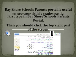 First type in Bay Shore Schools Parents Portal.
