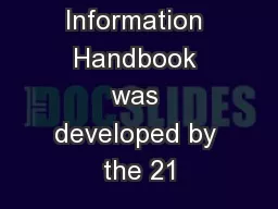 This Flight Information Handbook was developed by the 21
