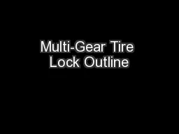 Multi-Gear Tire Lock Outline