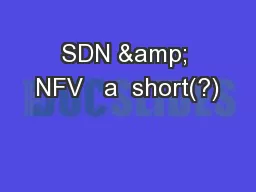 SDN & NFV   a  short(?)