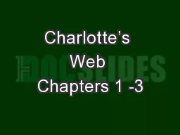 Charlotte’s Web Chapters 1 -3