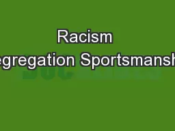 Racism Segregation Sportsmanship