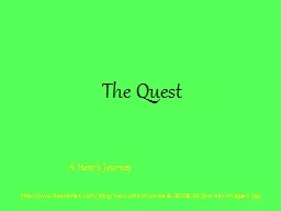 The Quest  A Hero’s Journey