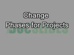 Change Phases for Projects
