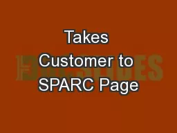 Takes Customer to SPARC Page