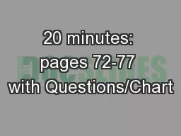 20 minutes: pages 72-77 with Questions/Chart