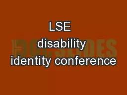 LSE  disability identity conference