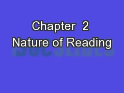 Chapter  2 Nature of Reading