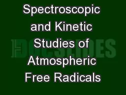 Spectroscopic and Kinetic Studies of Atmospheric Free Radicals