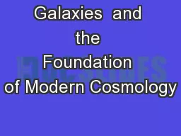 Galaxies  and the Foundation of Modern Cosmology