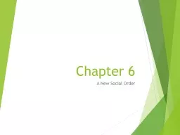 Chapter 6 A New Social Order