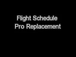 Flight Schedule Pro Replacement