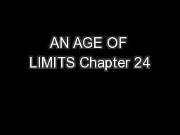 AN AGE OF LIMITS Chapter 24