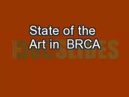 State of the Art in  BRCA