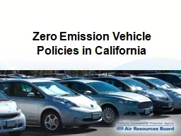 Zero Emission Vehicle Policies in California