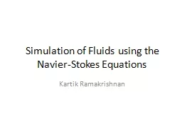Simulation of Fluids using the