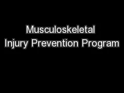 Musculoskeletal Injury Prevention Program