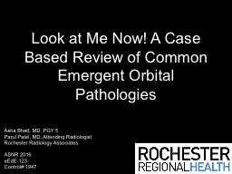 Look at Me Now! A Case Based Review of Common Emergent Orbital Pathologies