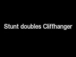 Stunt doubles Cliffhanger