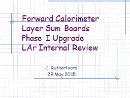 Forward Calorimeter        Layer Sum Boards