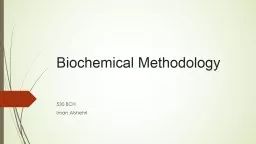 Biochemical Methodology 530 BCH