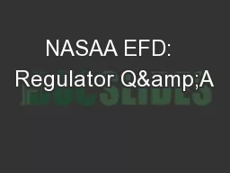 NASAA EFD:  Regulator Q&A