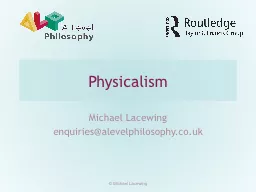 Physicalism Michael Lacewing