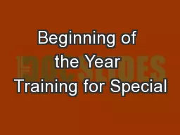 Beginning of the Year Training for Special